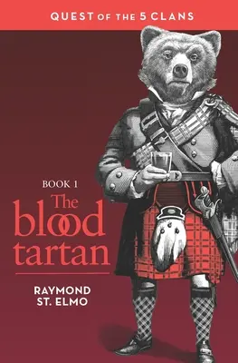 Krvavý tartan: Päť klanov - The Blood Tartan: Quest of the Five Clans