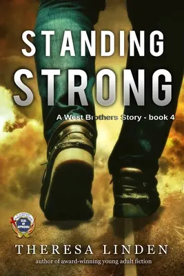Stojíme pevne: Príbeh bratov Westovcov - Standing Strong: A West Brothers story