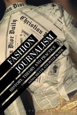 Módna žurnalistika: história, teória a prax - Fashion Journalism: History, Theory, and Practice