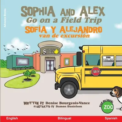 Sophia a Alex idú na výlet: Sofa y Alejandro van de excursin - Sophia and Alex Go on a Field Trip: Sofa y Alejandro van de excursin