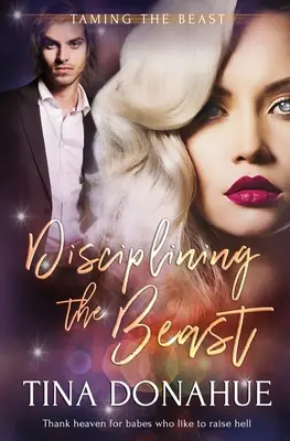 Disciplinovanie šelmy - Disciplining the Beast