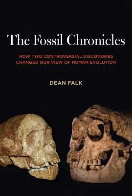 Skamenelinové kroniky: Ako dva kontroverzné objavy zmenili náš pohľad na evolúciu človeka - The Fossil Chronicles: How Two Controversial Discoveries Changed Our View of Human Evolution