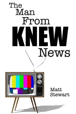 Muž z KNEW News - The Man From KNEW News