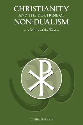 Kresťanstvo a učenie o nedualite - Christianity and the Doctrine of Non-Dualism