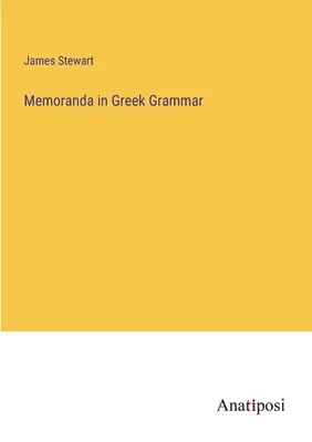 Memoranda z gréckej gramatiky - Memoranda in Greek Grammar