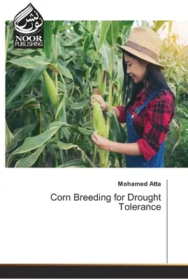 Šľachtenie kukurice na odolnosť voči suchu - Corn Breeding for Drought Tolerance