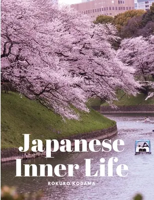 Japonský vnútorný život - Japanese Inner Life