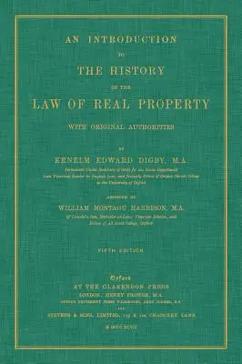 Úvod do dejín práva nehnuteľností s pôvodnými autoritami - An Introduction to the History of the Law of Real Property with Original Authorities