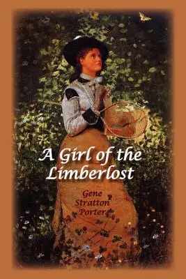 Dievča z Limberlost - A Girl of the Limberlost