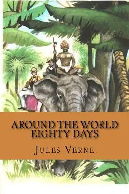 Cesta okolo sveta za osemdesiat dní - Around the world eighty days