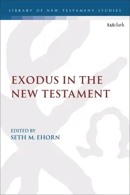 Exodus v Novom zákone - Exodus in the New Testament