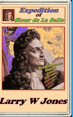 Expedícia Sieur de La Salle - Expedition Of Sieur de La Salle