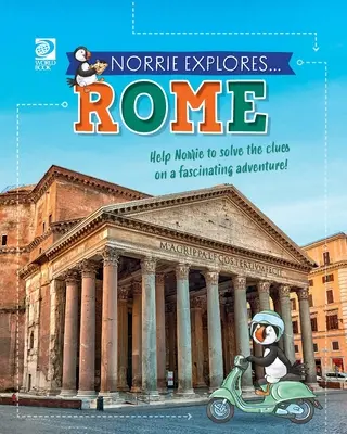 Norrie skúma... Rím - Norrie Explores... Rome