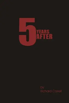 5 rokov po - 5 Years After