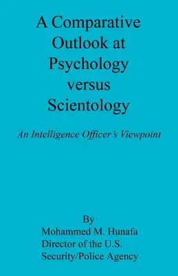 Porovnávací pohľad na psychológiu a scientológiu - A Comparative Outlook at Psychology Versus Scientology