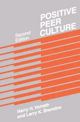 Pozitívna kultúra rovesníkov - Positive Peer Culture