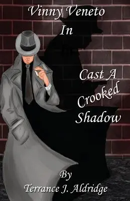 Cast a Crooked Shadow (Vrhnúť krivý tieň) - Cast a Crooked Shadow