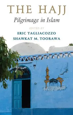 Hadždž: púť v islame - The Hajj: Pilgrimage in Islam