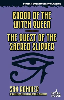 Bratstvo kráľovnej čarodejníc / Hľadanie posvätného papuče - Brood of the Witch Queen / The Quest of the Sacred Slipper