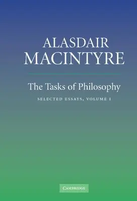 Úlohy filozofie, 1. zväzok: Vybrané eseje - The Tasks of Philosophy, Volume 1: Selected Essays