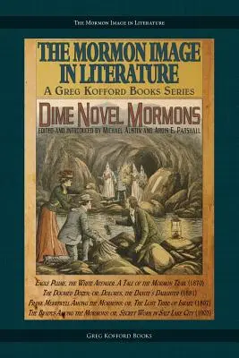 Desiatkový román Mormoni - Dime Novel Mormons