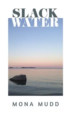 Slabá voda - Slack Water
