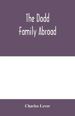 Rodina Doddovcov v zahraničí - The Dodd family abroad