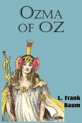 Ozma z krajiny Oz - Ozma of Oz