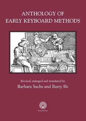 Antológia raných klávesových metód - Anthology of Early Keyboard Methods
