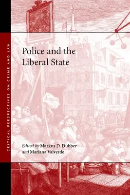Polícia a liberálny štát - Police and the Liberal State