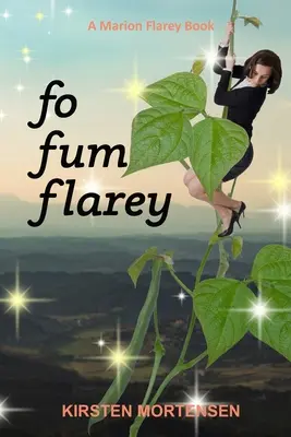 Fo Fum Flarey: Kniha Marion Flareyovej - Fo Fum Flarey: A Marion Flarey Book