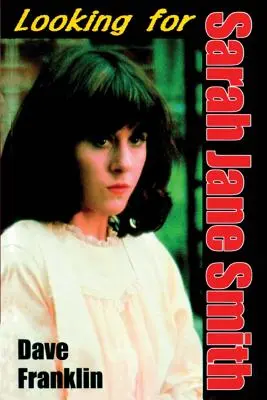 Hľadá sa Sarah Jane Smithová: Búrlivá čierna komédia - Looking For Sarah Jane Smith: A Riotous Black Comedy