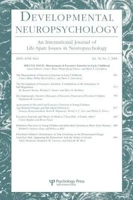 Meranie výkonných funkcií v ranom detstve: Špeciálne vydanie časopisu Developmental Neuropsychology - Measurement of Executive Function in Early Childhood: A Special Issue of Developmental Neuropsychology