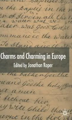 Čary a kúzla v Európe - Charms and Charming in Europe