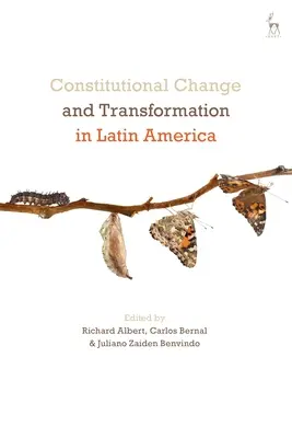 Ústavné zmeny a transformácia v Latinskej Amerike - Constitutional Change and Transformation in Latin America