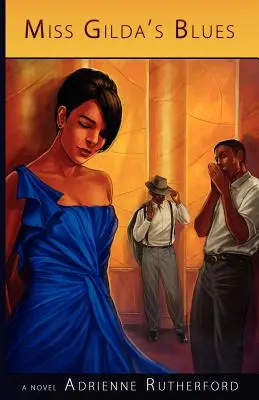 Blues slečny Gildy - Miss Gilda's Blues