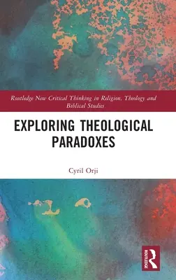 Skúmanie teologických paradoxov - Exploring Theological Paradoxes