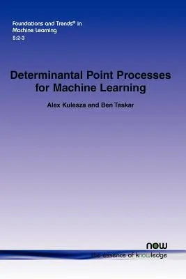 Determinantné bodové procesy pre strojové učenie - Determinantal Point Processes for Machine Learning