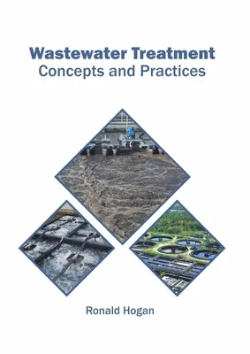Čistenie odpadových vôd: Koncepcie a postupy - Wastewater Treatment: Concepts and Practices