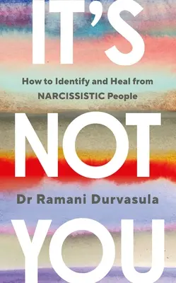 To nie ste vy - Ako identifikovať a liečiť sa z NARCISISTICKÝCH ľudí - It's Not You - How to Identify and Heal from NARCISSISTIC People