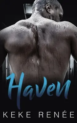 Haven: Nenávisť k láske Romantika pre slobodných otcov - Haven: A Hate To Love Single Dad Romance