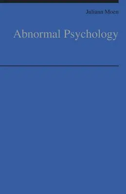 Abnormálna psychológia - Abnormal Psychology