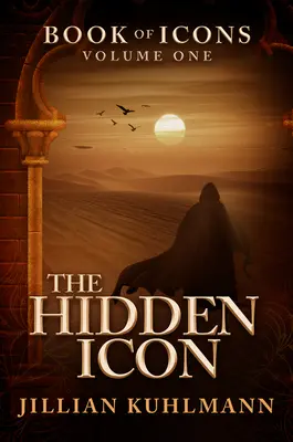 Skrytá ikona: Kniha ikon - prvý diel - The Hidden Icon: Book of Icons - Volume One
