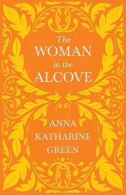 Žena vo výklenku: Caleb Sweetwater - 2. diel - The Woman in the Alcove: Caleb Sweetwater - Volume 2