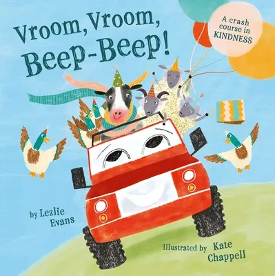 Vroom Vroom Beep Beep (Us Edition): Vroom Vroom Beep Beep (Us Edition): Rýchlokurz láskavosti - Vroom Vroom Beep Beep (Us Edition): A Crash Course in Kindness