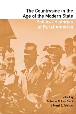 Vidiek vo veku moderného štátu: Politické dejiny amerického vidieka - The Countryside in the Age of the Modern State: Political Histories of Rural America