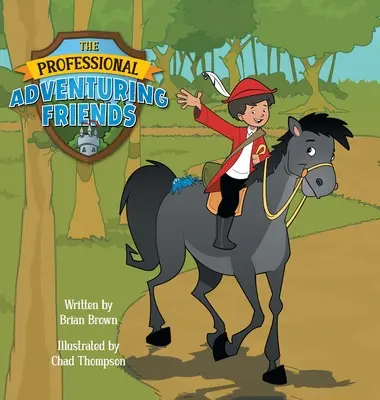 Profesionálni priatelia dobrodružstva - The Professional Adventuring Friends