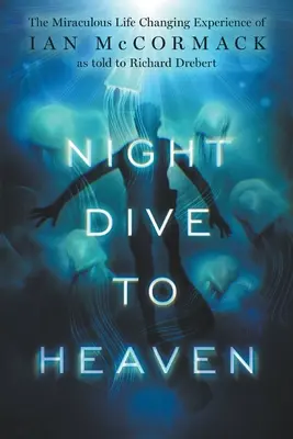 Nočný ponor do neba - Night Dive to Heaven
