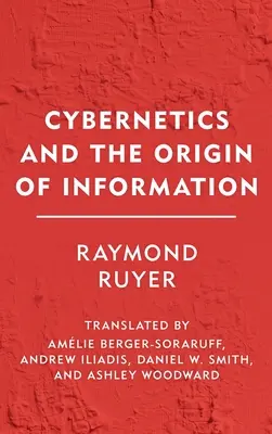 Kybernetika a pôvod informácií - Cybernetics and the Origin of Information