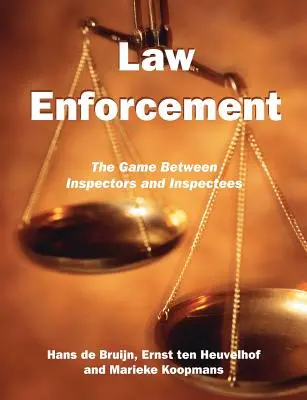Vymáhanie práva: Hra medzi inšpektormi a kontrolórmi - Law Enforcement: The Game Between Inspectors and Inspectees
